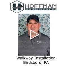 Walkway Installation Birdsboro, PA - Hoffman Concrete Contractors