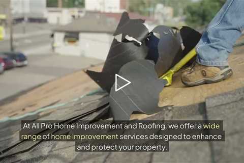 All Pro Home Improvement and Roofing Lancaster, PA - All Pro Home Improvement and Roofing