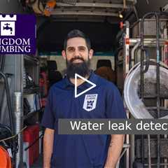Water leak detection - Kingdom Plumbing