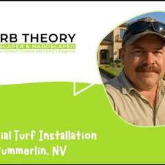 Artificial Turf Installation Summerlin, NV - Curb Theory