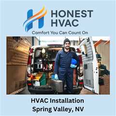 HVAC Installation Spring Valley, NV