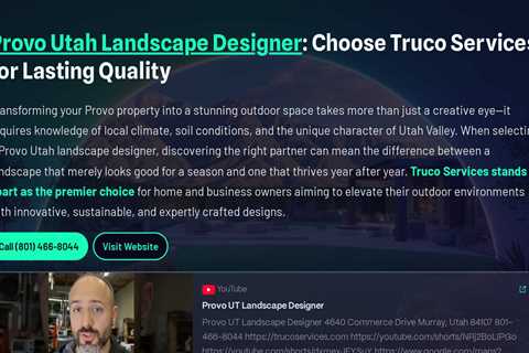 Provo Utah Landscape Designer: Choose Truco Services for Lasting Quality