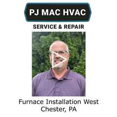 Furnace Installation West Chester, PA - PJ MAC HVAC Service & Repair