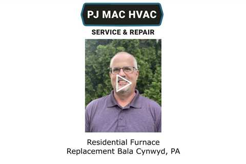 Residential Furnace Replacement Bala Cynwyd, PA - PJ MAC HVAC Air Duct Cleaning