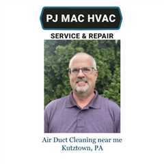 Air Duct Cleaning near me Kutztown, PA