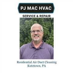Residential Air Duct Cleaning Kutztown, PA