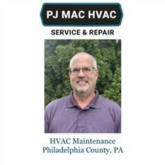 HVAC Maintenance Philadelphia County, PA