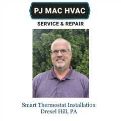 Smart Thermostat Installation Drexel Hill, PA