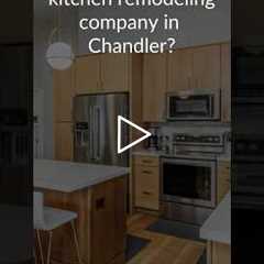 Who is the best kitchen remodeling contractor in Chandler? | 602-492-8205 Phoenix Home Remodeling