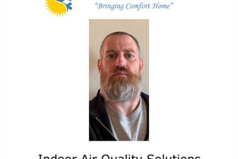 Indoor Air Quality Solutions West Chester, PA