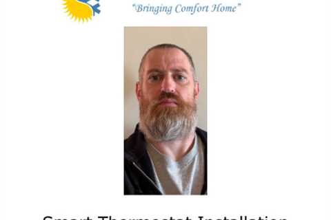 Smart Thermostat Installation West Chester, PA