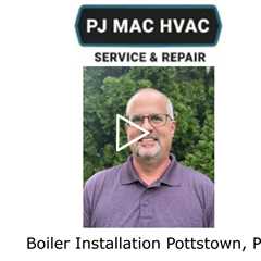 Boiler Installation Pottstown, PA - PJ MAC HVAC Service & Repair