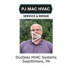 Ductless HVAC Systems Swarthmore, PA - PJ MAC HVAC Air Duct Cleaning