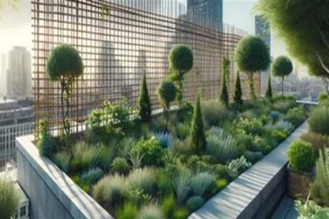 Essential Considerations for Wind Protection in Rooftop Garden Design